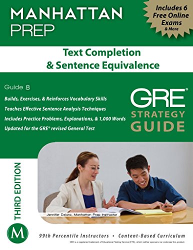 Beispielbild fr MANHATTAN GRE: Text Completion & Sentence Equivalence: GRE Strategy Guide zum Verkauf von SecondSale