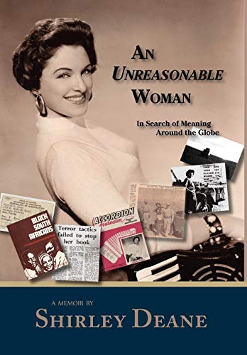 9781935708216: An Unreasonable Woman, in Search of Meaning Around the Globe