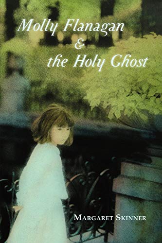 Imagen de archivo de Molly Flanagan & the Holy Ghost a la venta por ThriftBooks-Atlanta
