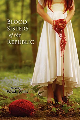 Stock image for Blood Sisters of the Republic for sale by ThriftBooks-Dallas