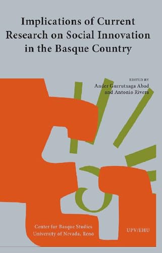 Imagen de archivo de Implications of Current Research on Social Innovation in the Basque Country (Current Research Series, No. 4) a la venta por Richard Park, Bookseller