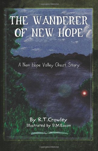 Stock image for The Wanderer of New Hope for sale by ThriftBooks-Atlanta