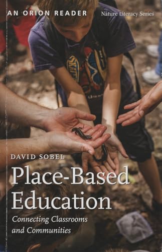 Stock image for Place-Based Education : Connecting Classrooms and Communities for sale by Better World Books