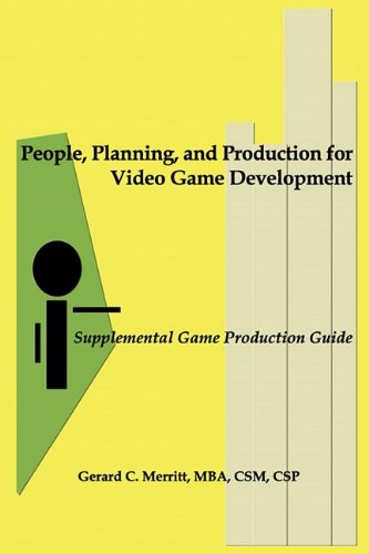 9781935715047: People, Planning, and Production for Video Game Development