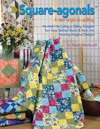 Stock image for Square-Agonals: A New Angle on Quilting for sale by SecondSale