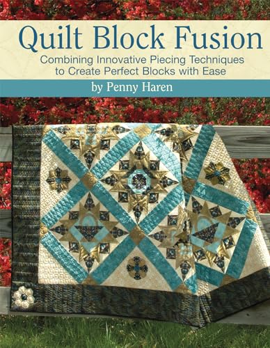Stock image for Quilt Block Fusion : Combining Innovative Piecing Techniques to Create Perfect Blocks with Ease for sale by Better World Books