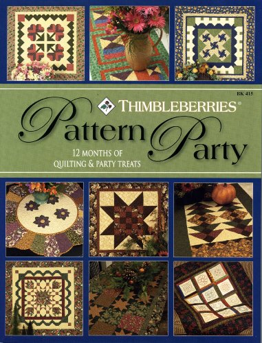 9781935726395: Thimbleberries Patttern Party