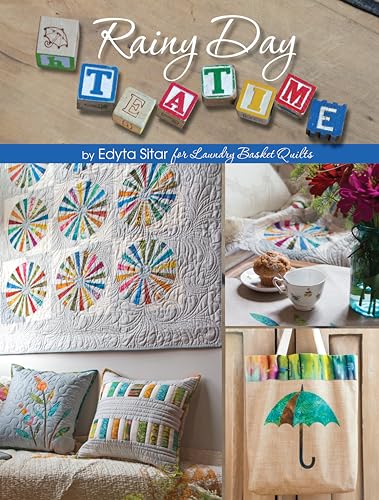 Beispielbild fr Rainy Day Teatime: 12 Quick and Easy Projects Featuring Two of Edyta Sitar's Most Popular Stencils - Dancing Umbrella and Simple Shapes zum Verkauf von WorldofBooks