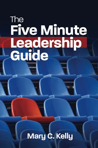 Beispielbild fr The Five Minute Leadership Guide: Leadership Development in Five Minutes per Day zum Verkauf von BooksRun