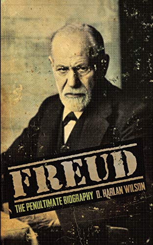 Beispielbild fr Freud: The Penultimate Biography zum Verkauf von HPB Inc.