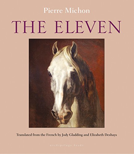 Stock image for The Eleven for sale by Better World Books: West