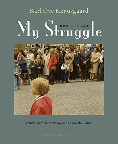 Imagen de archivo de My Struggle: Book Three a la venta por Better World Books
