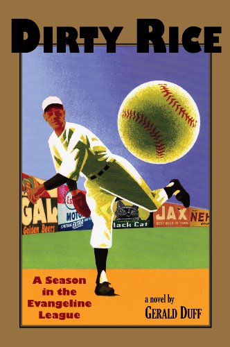 Imagen de archivo de Dirty Rice: A Season in the Evangeline League (Lousiana Writers Series) a la venta por HPB-Diamond