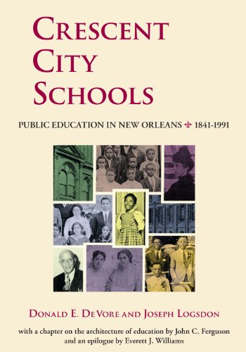 Beispielbild fr Crescent City Schools: Public Education in New Orleans, 1841-1991 zum Verkauf von BooksRun