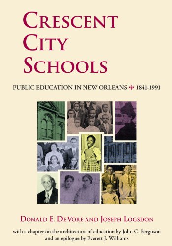 Imagen de archivo de Crescent City Schools: Public Education in New Orleans, 1841-1991 a la venta por Keeps Books