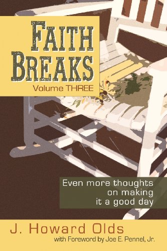 Beispielbild fr Faith Breaks, Volume 3: Even More Thoughts on Making it a Good Day zum Verkauf von moluna