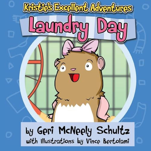 9781935766582: Kristie's Excellent Adventures: Laundry Day