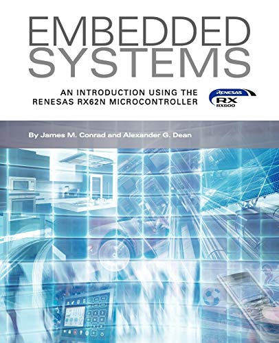 9781935772996: Embedded Systems, An Introduction Using the Renesas RX62N Microcontroller