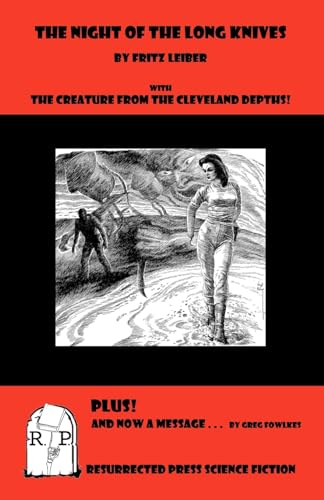 Beispielbild fr The Night of the Long Knives: With The Creature From The Cleveland Depths zum Verkauf von Lucky's Textbooks