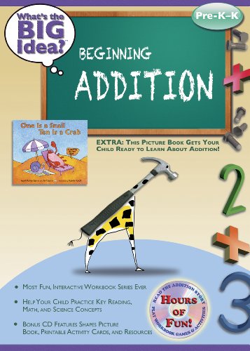 Beginning Addition: What's the BIG Idea? Workbook (What's the Big Idea? Workbooks) (9781935784142) by Johnson, Jay; The Vermont Center For The Book