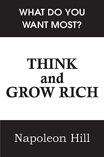 Think and Grow Rich - Hill, Napoleon