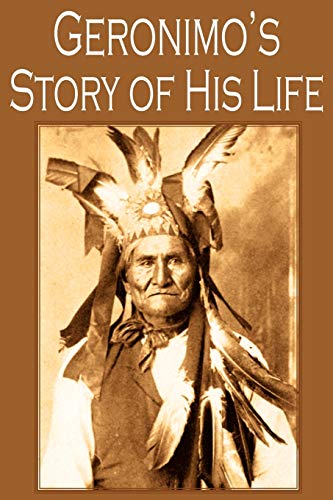 Imagen de archivo de Geronimos Story of His Life a la venta por Hawking Books