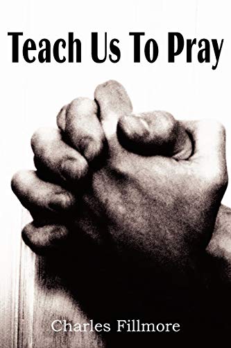 9781935785392: Teach Us to Pray