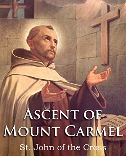 Beispielbild fr The Ascent of Mount Carmel zum Verkauf von ThriftBooks-Atlanta