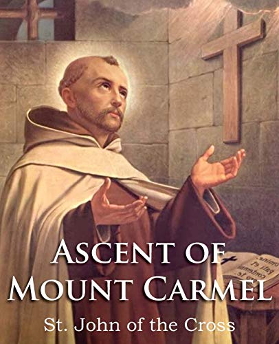 Imagen de archivo de Ascent of Mount Carmel a la venta por Bay Used Books