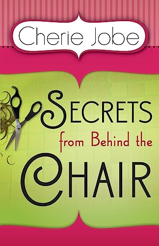 9781935786627: Secrets from Behind the Chair