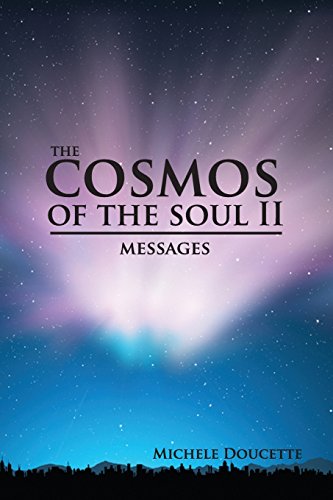Beispielbild fr The Cosmos of the Soul II: Messages zum Verkauf von Lucky's Textbooks