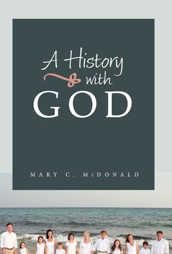 Beispielbild fr A History with God zum Verkauf von SecondSale