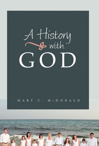 9781935788041: A History with God