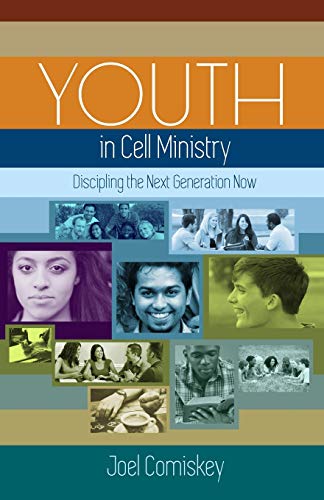 Beispielbild fr Youth in Cell Ministry: Discipling the Next Generation Now zum Verkauf von medimops