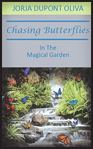 Stock image for Chasing Butterflies in the Magical Garden for sale by PBShop.store US