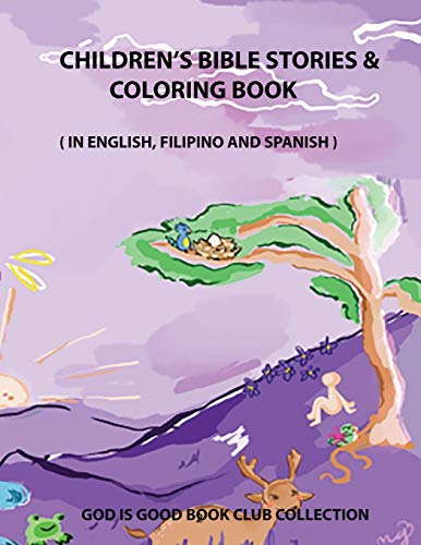 Stock image for Children's Bible Stories & Coloring Book: In English, Filipino, and Spanish for sale by Books From California