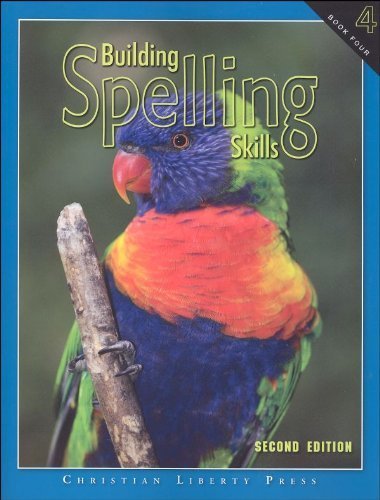 Stock image for Building Spelling Skills Book 4 for sale by Half Price Books Inc.