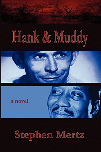 Beispielbild fr Hank & Muddy zum Verkauf von ThriftBooks-Atlanta