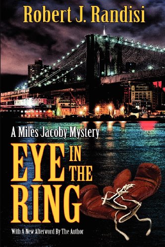 Eye in the Ring (9781935797401) by Randisi, Robert J.