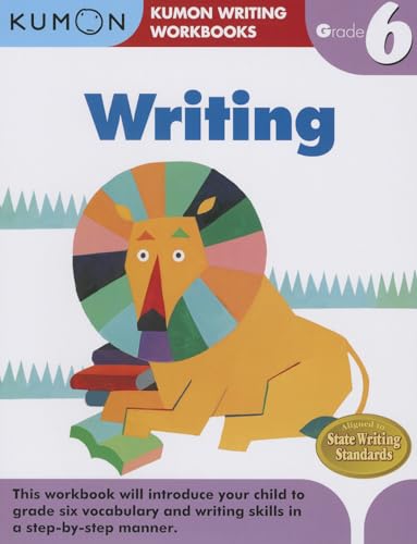 Stock image for Kumon Grade 6 Writing (Kumon Writing Workbooks) for sale by Zoom Books Company
