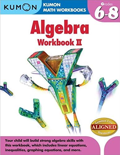 Stock image for Kumon Algebra Workbook II (Kumon Math Workbooks) for sale by BooksRun
