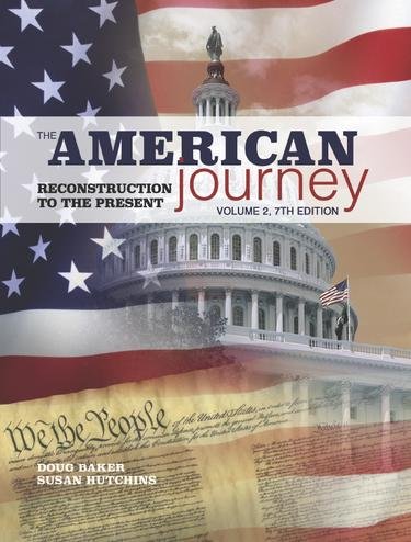 Imagen de archivo de The American Journey volume 2 7th edition a la venta por Better World Books