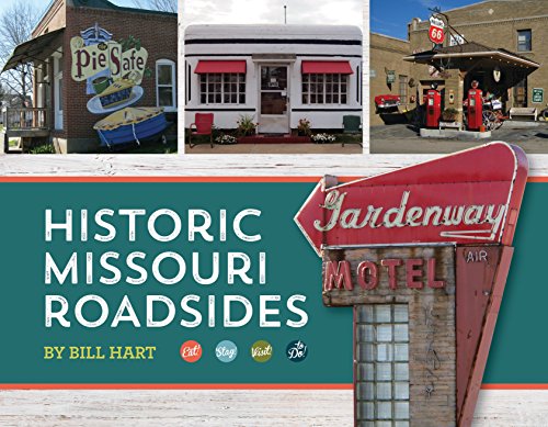Stock image for Historic Missouri Roadsides for sale by HPB-Ruby