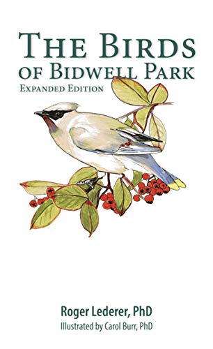 Beispielbild fr The Birds of Bidwell Park: Expanded Edition zum Verkauf von Books Unplugged