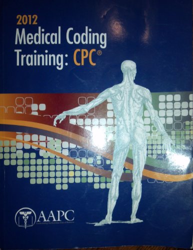 Beispielbild fr 2012 Medical Coding Training: CPC zum Verkauf von ThriftBooks-Dallas