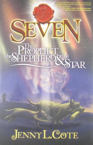 Stock image for The Prophet, the Shepherd and the Star (Epic Order of the Seven) for sale by HPB-Diamond