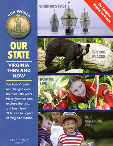 Imagen de archivo de Our World: Our State Virginia Then and Now - LEVEL 1 a la venta por ThriftBooks-Atlanta