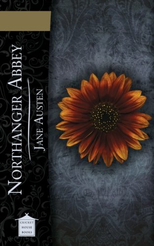 Beispielbild fr Northanger Abbey zum Verkauf von Revaluation Books