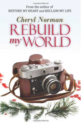 Stock image for Rebuild My World for sale by ThriftBooks-Atlanta