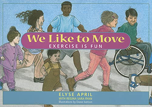 9781935826026: We Like to Move: Exercise is Fun